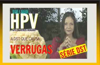 HPV – O que é, transmissão, sintomas e tratamento