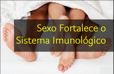 Sexo Fortalece o Sistema Imunológico?