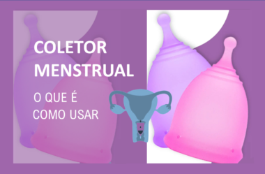 Coletor Menstrual – O que é, Como Usar